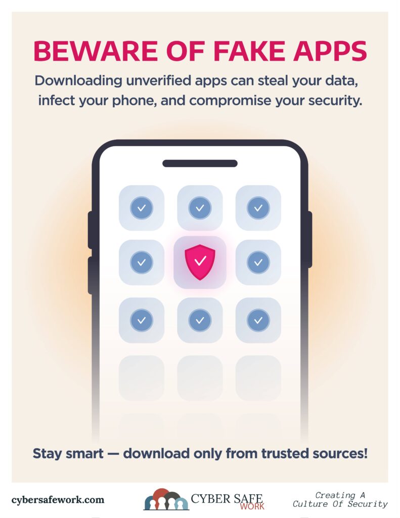 Beware of fake apps - free cyber security poster depicting phone with 9 apps to choose from. one is red in color to symbolize it's malicious.
