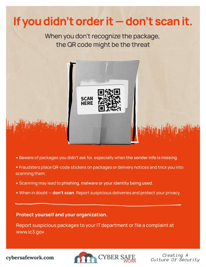 If you didn't order it - don't scan it QR code box scam free cyber security poster